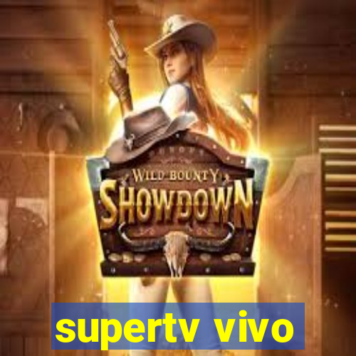 supertv vivo